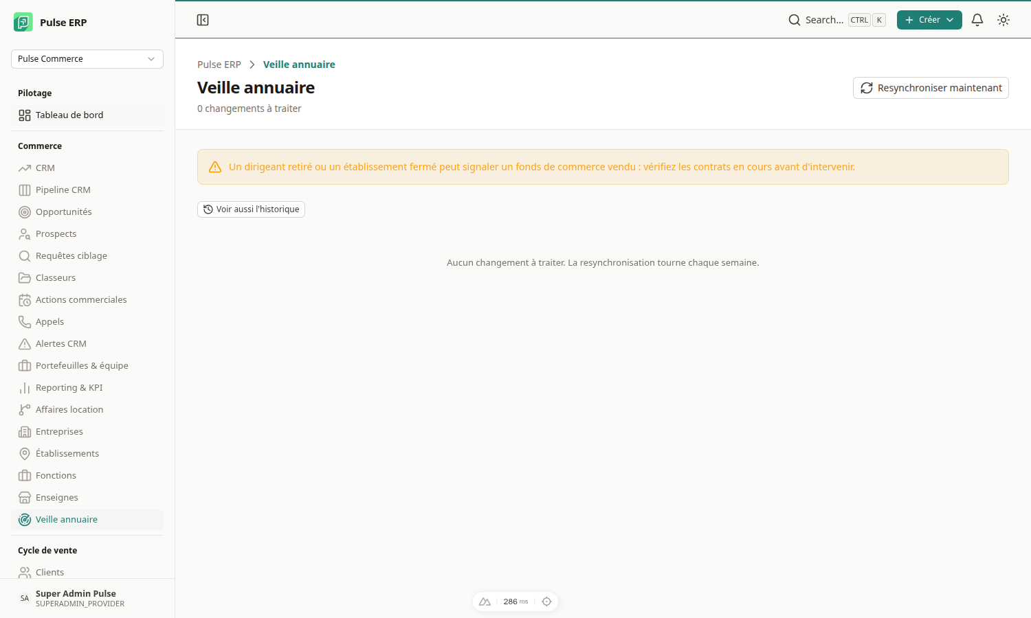 Veille annuaire — l'écran s'ouvre sur ce qui reste à traiter, avec le bouton de resynchronisation manuelle